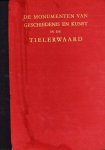 G. de Hoog Hz., J.D. Meysing, H. van der Wal en J.P. Antonietti. - De Monumenten van Geschiedenis en Kunst in de Tielerwaard