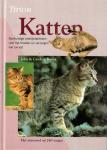 Bower, John & Caroline - Katten / deskundige praktijkadviezen voor het houden en verzorgen van uw kat