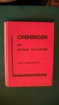 KOTZC, J. / GERSCHENKZON, A.  --NED.VERT. GOUD - Openingen der moderne schaakpartij en Overgang tot het middenspel aan de hand van meesterpartijen der laatste jaren