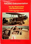 Michael Meyer, Paul Stipdonk - Von der Fliegerschule zum Einsatzverband  Ein Bildband der deutschen Luftwaffe 1933-1945. Flugzeug Dokumentation 2