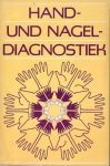 Issberner-Haldane, Ernst - Medizinische Hand- und Nagel-Diagnostik in Wort und Bild