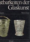 Giovanni Mariacher & Marina Causa - Kostbarkeiten Der Glaskunst