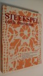 Dreesmann Cecile - Steekspel