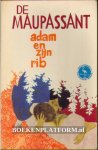 Maupassant, Guy de - Adam en zijn rib