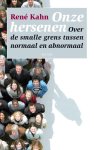 Rene Kahn - Onze hersenen over de grens tussen normaal en abnormaal
