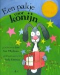 Whybrow, Ian. - Een pakje voor konijn. Whybrow, Ian. - Een pakje voor konijn.
