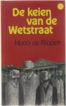 Hugo de Ridder - De keien van de Wetstraat