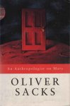 Sacks, Oliver - An anthropologist on Mars : seven paradoxical tales