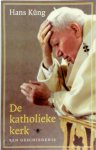 Hans Kung - De katholieke kerk Een geschiedenis