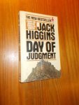 HIGGINS, JACK, - Day of Judgment.