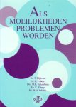 Dijkema, Ds. T. e.a. - Als moeilijkheden problemen worden. Uitgave ter gelegenheid van het veertigjarig jubileum van De Driehoek