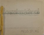 Salomonson, Herman (als Melis Stoke). - Recrutenschool.