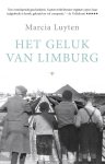 Marcia Luyten - (1) Het Geluk Van Limburg