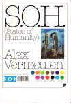 Vermeulen, Alex. - S.O.H. (States of humanity).