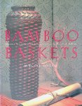 Oster, Maggie - Bamboo Baskets: Japanese Art and Culture Interwoven With the Beauty of Ikebana