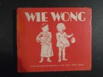 Spriggs, Elsie H. - Wie Wong. Een verhaal uit China.