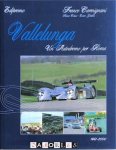 Franco Carmignani - Vallelunga. Un Autodromo per Roma 1951 - 2000