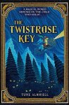 Tone Almhjell - The Twistrose Key