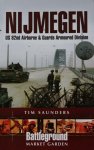 Saunders, T. - Nijmegen 1944, US 82 nd Airborne Division