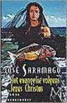 Jose Saramago, Jose Saramago - Evangelie Van Jezus Christus
