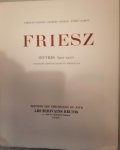 Fernand Fleuret, Charles Vildrac, Andre Salmon - Friesz Oeuvres (19011927)