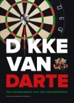 Jacques Nieuwlaat ; Koert Westerman - Dikke van Darte
