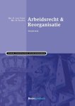 E. van Vliet, B. Filippo - Boom Juridische studieboeken - Arbeidsrecht & reorganisatie