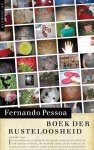 Fernando Pessoa - Het boek der rusteloosheid