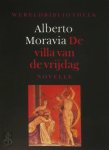 Alberto Moravia, Rosita Steenbeek - De villa van de vrijdag