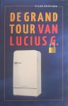 Claar Griffioen - de Grand Tour van Lucius G.
