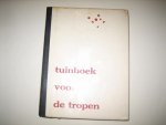 l. bruggeman - tuinboek voor de tropen