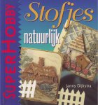Dijkstra, Janny - Stofjes natuurlijk