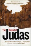 KASSER, Rodolphe / MEYER, Marvin / WURST, Gregor (edited by) - The Gospel of Judas. From Codex Tchacos.
