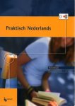 Laan, Josien van der - Praktisch Nederlands: Theorieboek + Cd/Docentenhandleiding. Inhoudsbeschrijving: