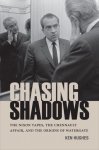 Ken Hughes, Marc J. Selverstone - Chasing Shadows