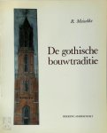 R. Meischke - De gothische bouwtraditie Studies over opdrachtgevers en bouwmeesters in de Nederlanden