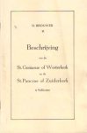 Brouwer, D. - Beschrijving van de St. Gomarus- of Westerkerk en de St. Pancras- of Zuiderkerk te Enkhuizen