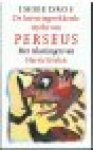 Dros, Imme - De huiveringwekkende mythe van Perseus