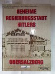 Frank, Bernhard: - Geheime Regierungsstadt Hitlers : Obersalzberg :