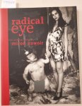 Klanten, Robert (Hrsg.): - Radical Eye : The Photography Of Miron Zownir :
