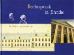 Alma, R.H. & W.E. Goelema (eds.) - Rechtspraak in Drenthe.