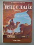 Frison-Roche, R. - La piste oubliée.