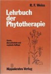 Weiss, R.F. - Lehrbuch der phytotherapie, vierte überarbeitete und ergänzte Auflage