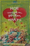 Francine Oomen 10458, Annet Schaap 64404 - Hoe overleef ik een gebroken hart?