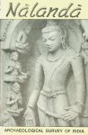 Ghosh, A. - Nalanda. Archaeological Survey of India Ghosh, A. - Nalanda. Archaeological Survey of India