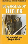 Roger Manvell - De aanslag op Hitler, het komplot van 20 juli 1944 nummer 5 uit de serie