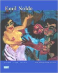 Div. - EMIL NOLDE - DIE RELIGIÖSEN BILDER - Legende, Vision, Ekstase