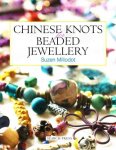 Suzen Millodot - Chinese Knots for Beaded Jewellery