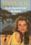 Konsalik - In de klauwen van de leeuw  [9789022513026]