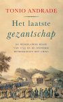 Tonio Andrade - (1) Het Laatste Gezantschap